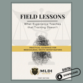 Death Investigator Guidebook - Field Lessons: What Experience Teaches that Training Doesn't